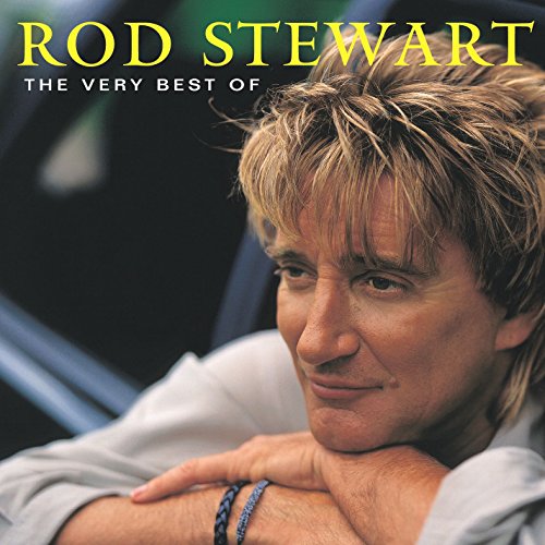 Best Rod Stewart Songs